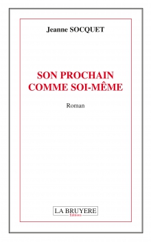 SON PROCHAIN COMME SOI-MÊME