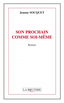 SON PROCHAIN COMME SOI-MÊME