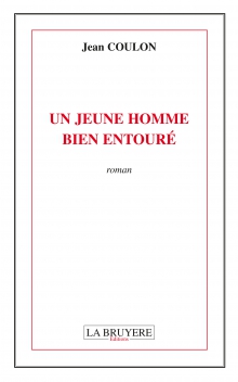 UN JEUNE HOMME BIEN ENTOURÉ