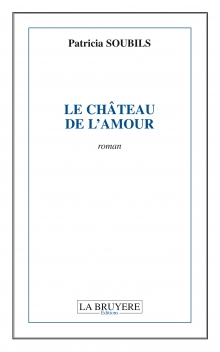 LE CHÂTEAU DE L’AMOUR