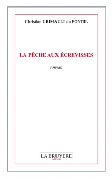 LA PÊCHE AUX ÉCREVISSES