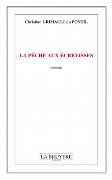 LA PÊCHE AUX ÉCREVISSES