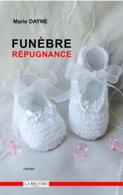 FUNÈBRE RÉPUGNANCE