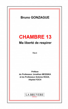 CHAMBRE 13  - MA LIBERTÉ DE RESPIRER