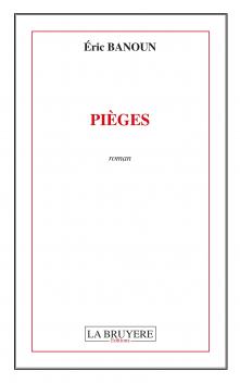 PIÈGES