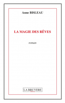 LA MAGIE DES RÊVES