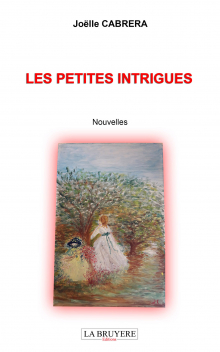 LES PETITES INTRIGUES