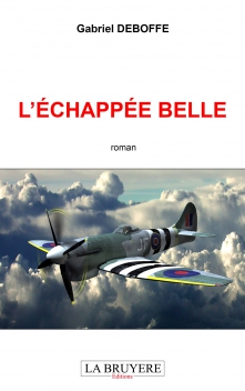 L’ÉCHAPPÉE BELLE