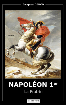 NAPOLÉON 1er - La Fratrie