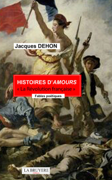 HISTOIRES D’AMOUR « La Révolution française »