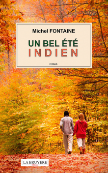 UN BEL ÉTÉ INDIEN