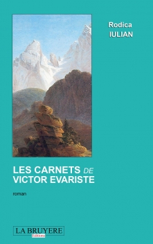 LES CARNETS DE VICTOR EVARISTE