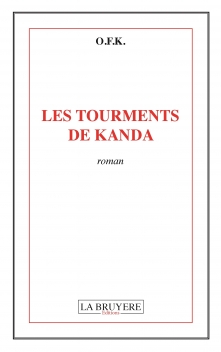 LES TOURMENTS DE KANDA