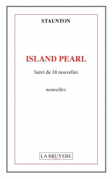 ISLAND PEARL Suivi de 18 nouvelles