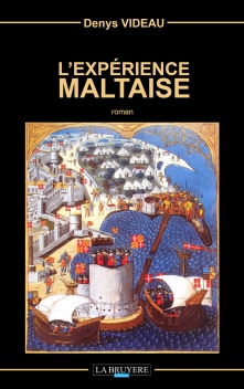 L’EXPÉRIENCE MALTAISE