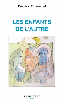 LES ENFANTS DE L’AUTRE