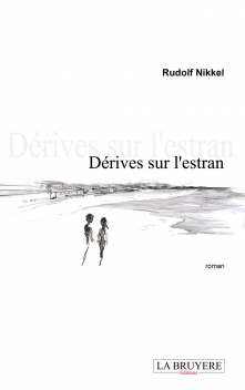 DÉRIVES SUR L’ESTRAN