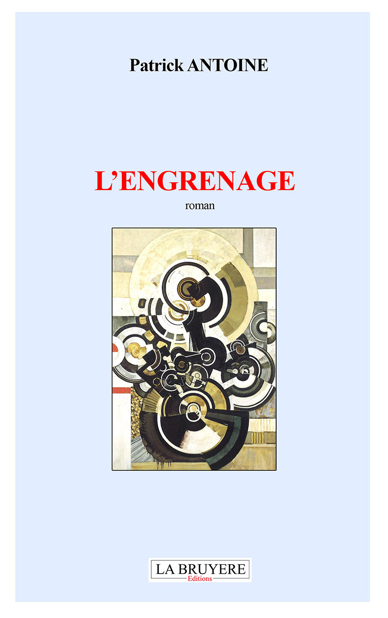 L’ENGRENAGE