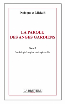 LA PAROLE DES ANGES - Tome 1