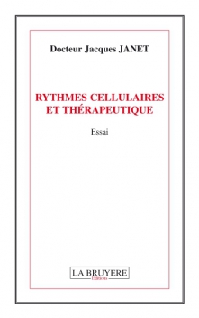 RYTHMES CELLULAIRES ET THÉRAPEUTIQUE