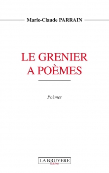 LE GRENIER A POÈMES - Prix OSCAR WILDE 2013 - Tome 1