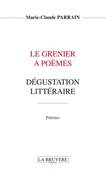 LE GRENIER A POÈMES - DÉGUSTATION LITTÉRAIRE - TOME 2
