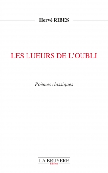LES LUEURS DE L’OUBLI