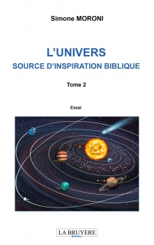 L’UNIVERS SOURCE D’INSPIRATION BIBLIQUE - Tome 2