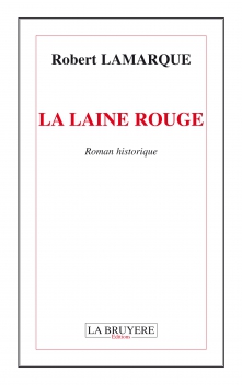 LA LAINE ROUGE