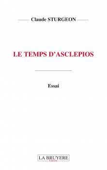 LE TEMPS D’ASCLEPIOS