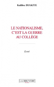 LE NATIONALISME, C’EST LA GUERRE AU COLLÈGE