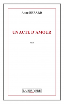 UN ACTE D’AMOUR