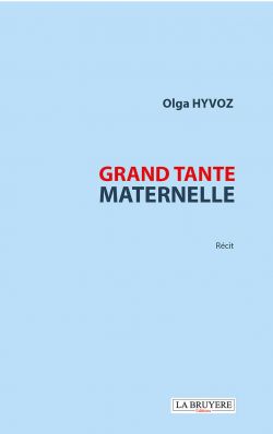 GRAND TANTE MATERNELLE