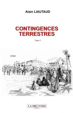 CONTINGENCES TERRESTRES - TOME 2