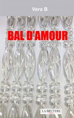 BAL D’AMOUR CONTE DE FÉE