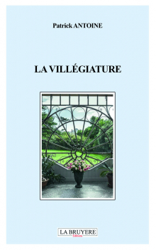 LA VILLÉGIATURE