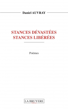 STANCES DÉVASTÉS  STANCES LIBÉRÉES 