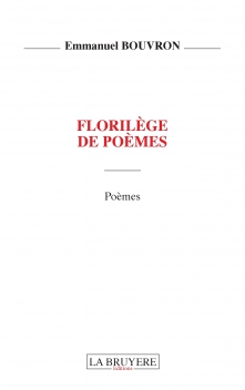 FLORILÈGE DE POÈMES