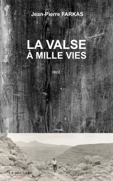 LA VALSE À MILLE VIES