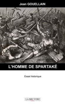 L’HOMME DE SPARTAKÉ