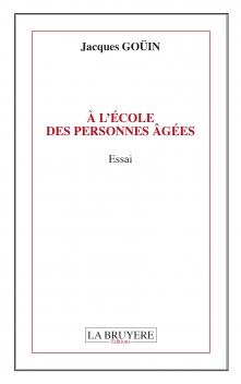 À L’ÉCOLE DES PERSONNES ÂGÉES