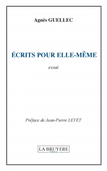 ÉCRITS POUR ELLE-MÊME 