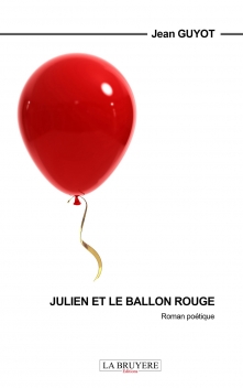 JULIEN ET LE BALLON ROUGE