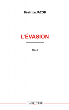 L’ÉVASION