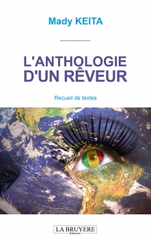 L'ANTHOLOGIE D'UN RÊVEUR