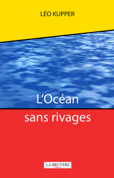 L’OCÉAN SANS RIVAGES