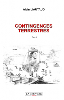 CONTINGENCES TERRESTRES - TOME 1