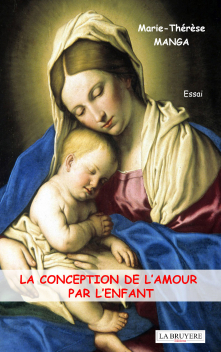 LA CONCEPTION DE L’AMOUR PAR L’ENFANT