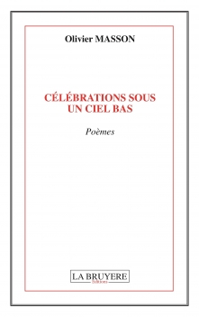 CÉLÉBRATIONS SOUS UN CIEL BAS
