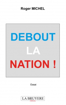 DEBOUT LA NATION !